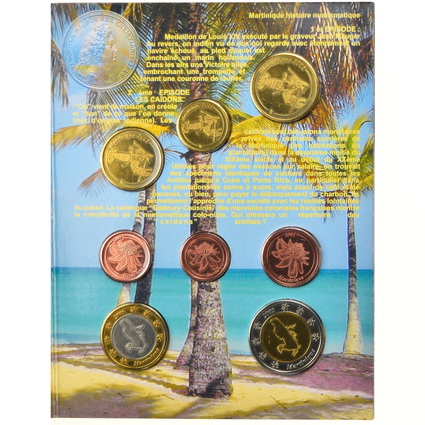 Martinik,
1 cent až 2 eurá,
2005